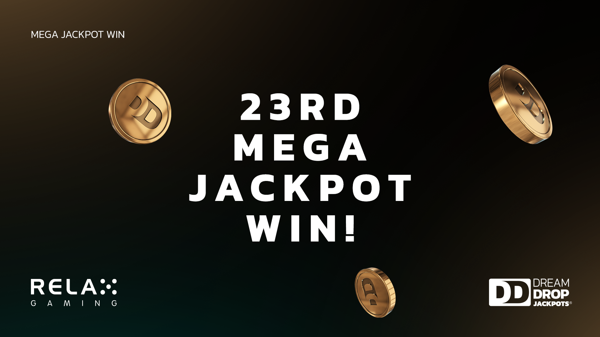 Relax Gaming makes it twenty-three as player claims latest Dream Drop Mega Jackpot