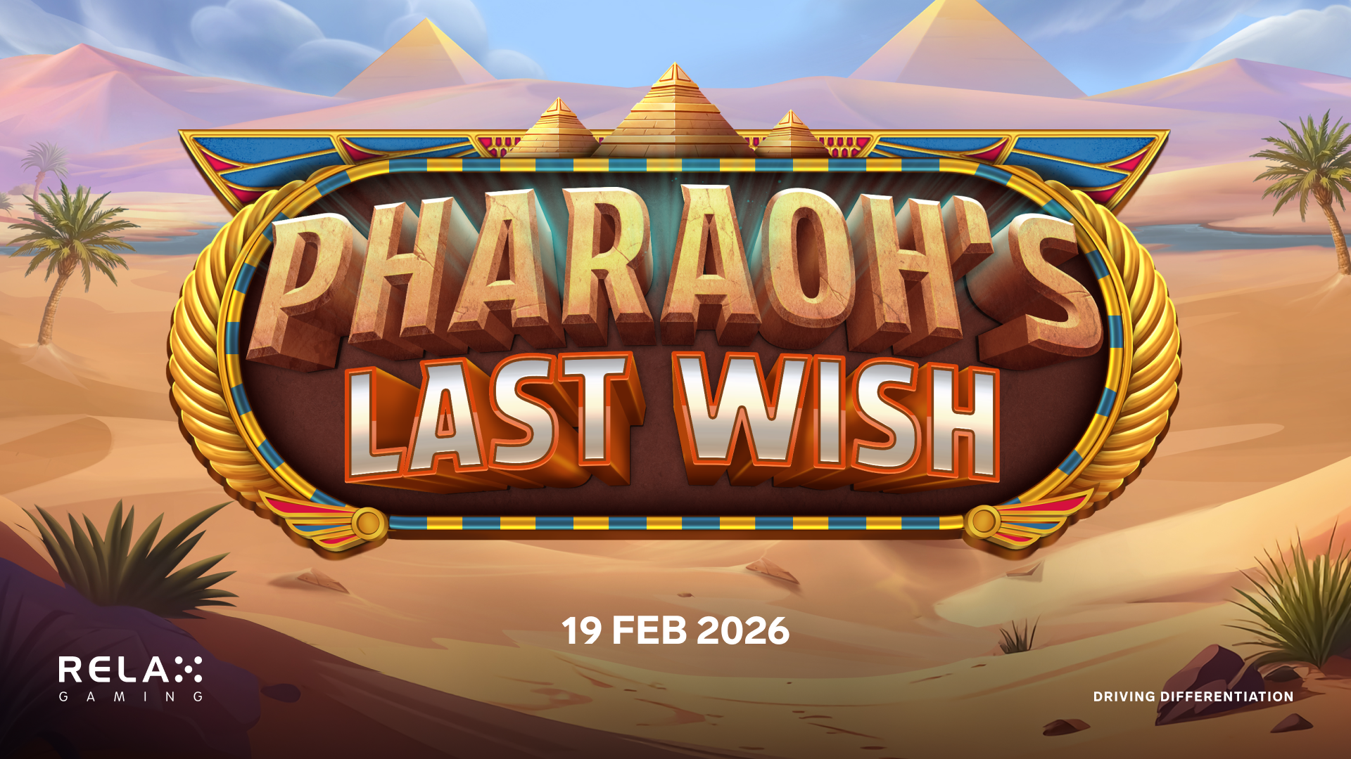 Relax Gaming uncovers ancient riches in Pharaoh’s Last Wish