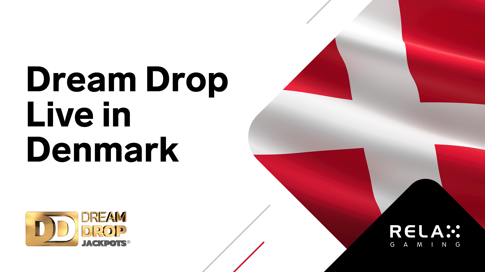 Relax Gaming launches Dream Drop in regulated market of Denmark with FDJ UNITED brands
